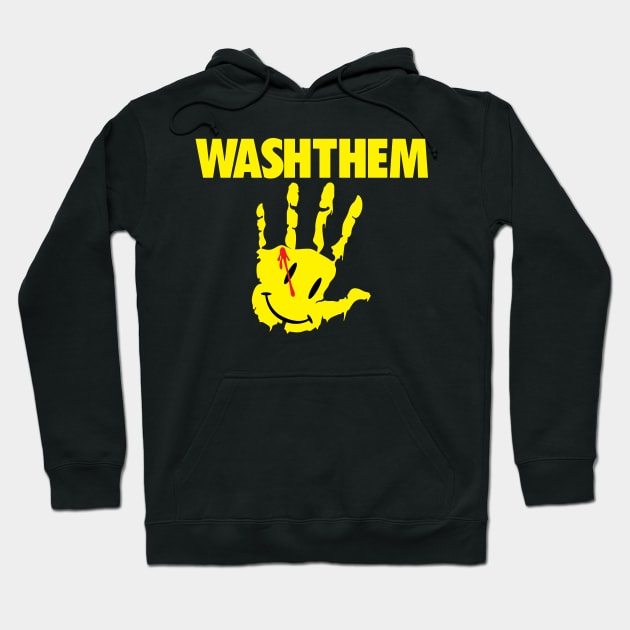 WASHTHEM Hoodie by FAKE NEWZ DESIGNS